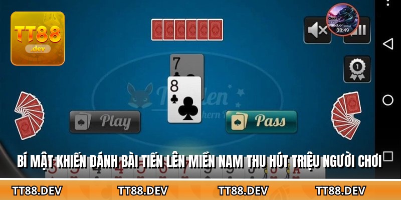 Bí mật khiến đánh bài tiến lên miền nam thu hút triệu người chơi